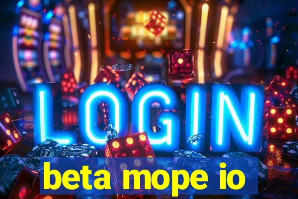 beta mope io